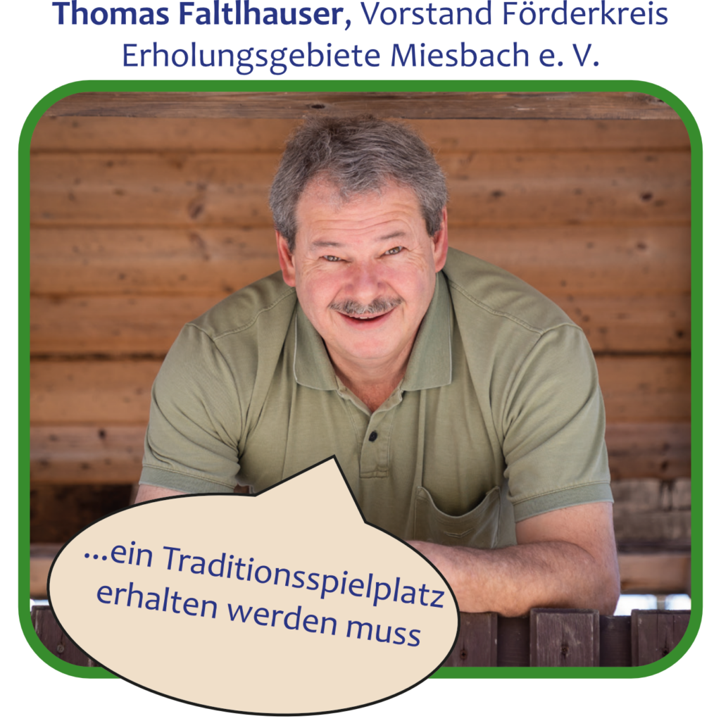 ...ein Traditionsspielplatz erhalten werden muss